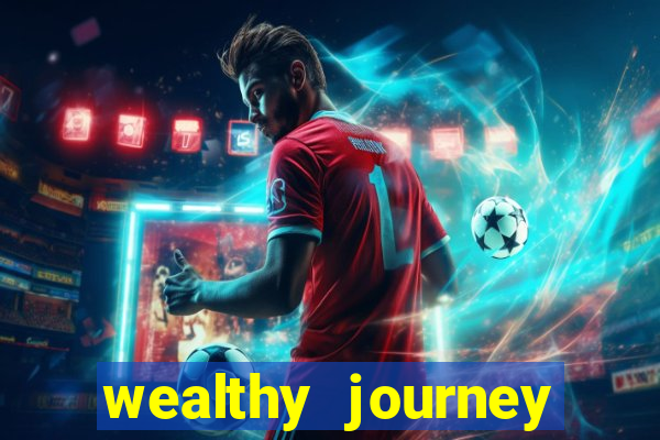 wealthy journey jackpot slots