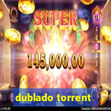 dublado torrent