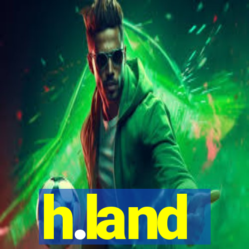 h.land