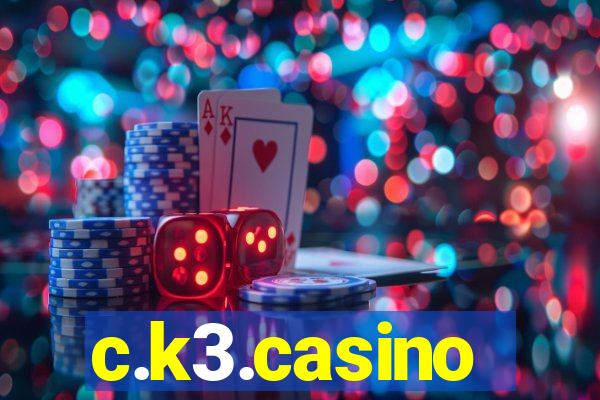 c.k3.casino