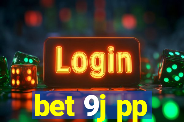 bet 9j pp