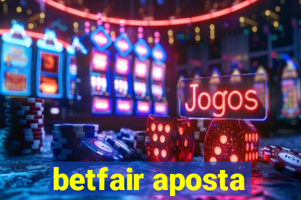 betfair aposta