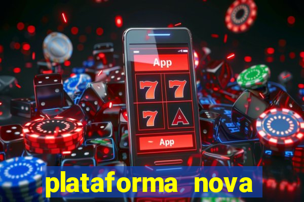 plataforma nova para jogar fortune tiger