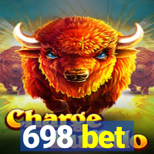 698 bet