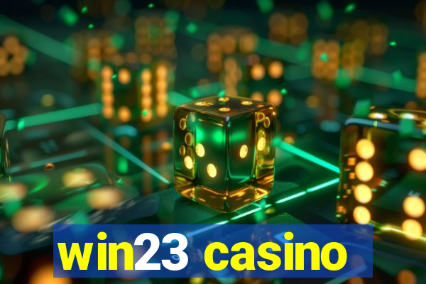 win23 casino