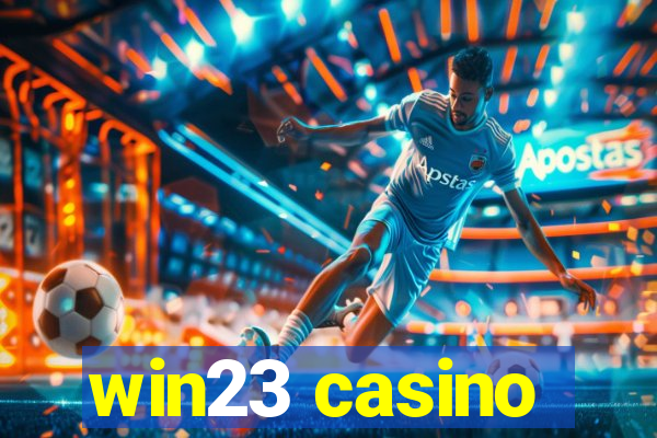 win23 casino