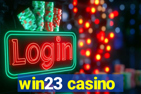 win23 casino