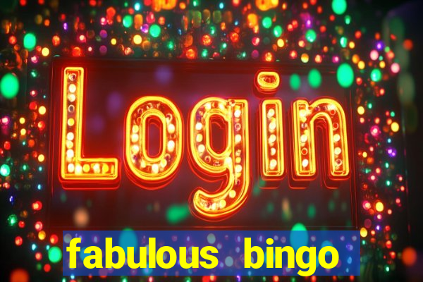 fabulous bingo bonus code