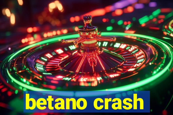 betano crash