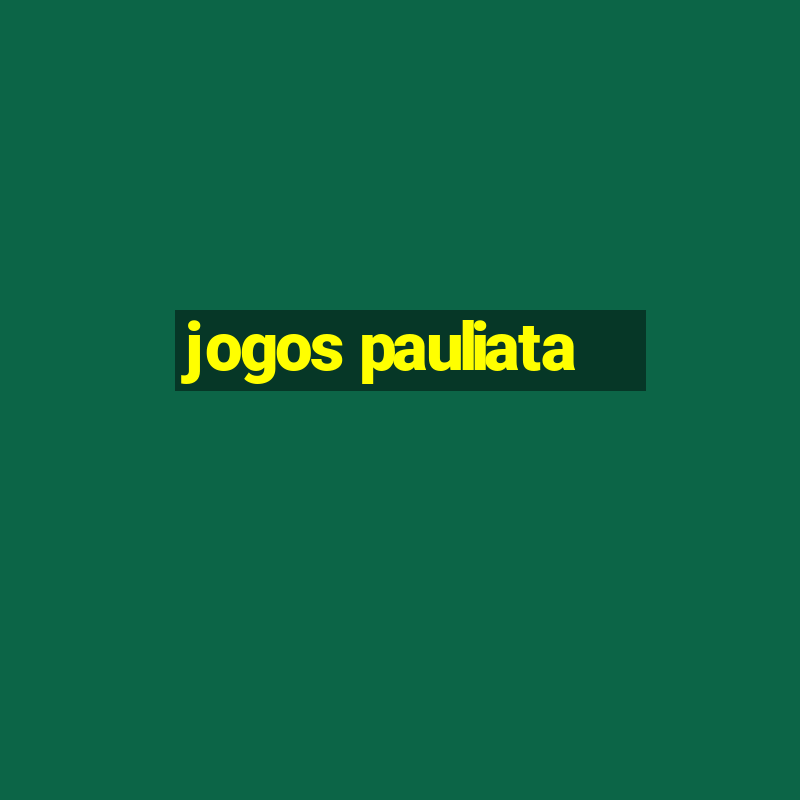 jogos pauliata