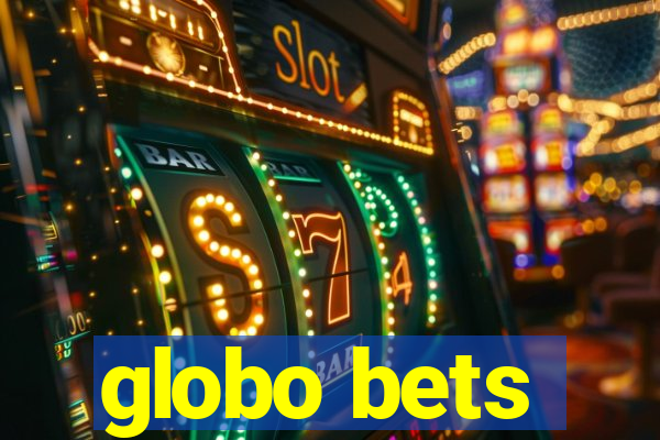 globo bets