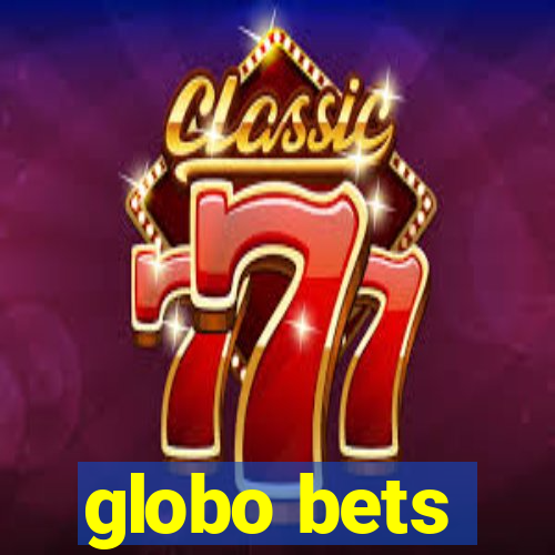 globo bets