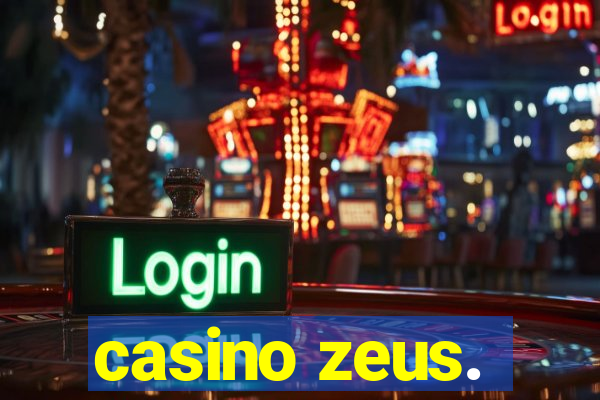 casino zeus.