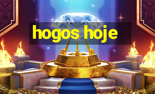 hogos hoje