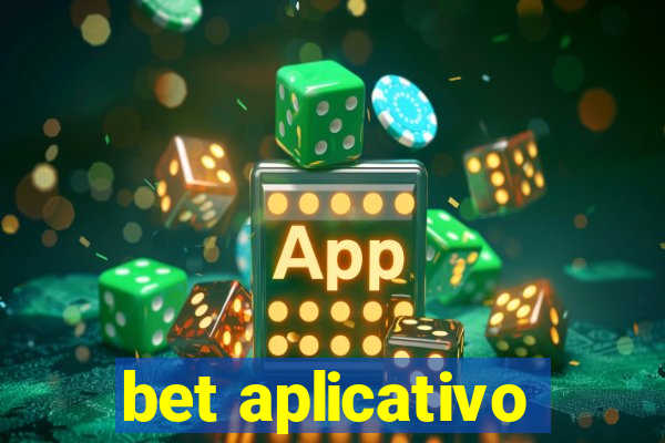 bet aplicativo