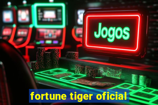 fortune tiger oficial