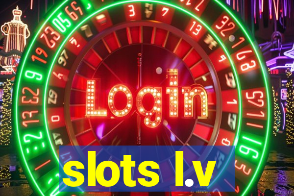 slots l.v