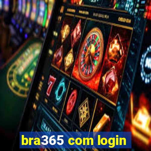 bra365 com login