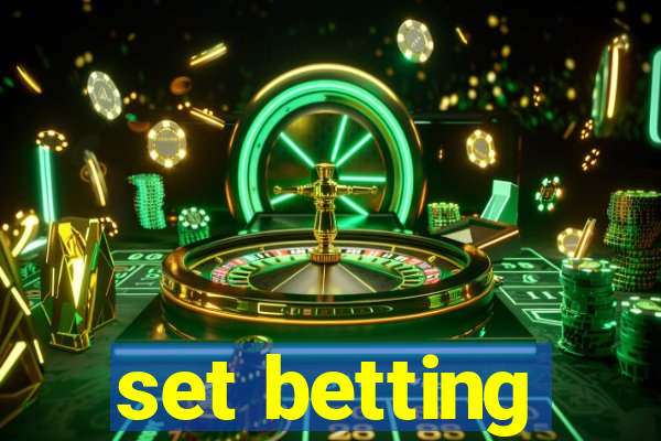 set betting