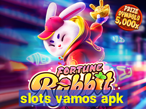 slots vamos apk