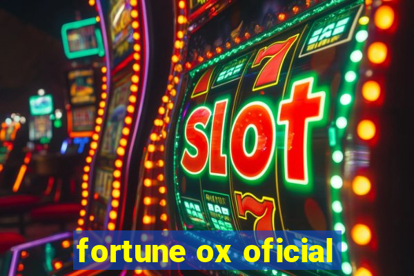 fortune ox oficial