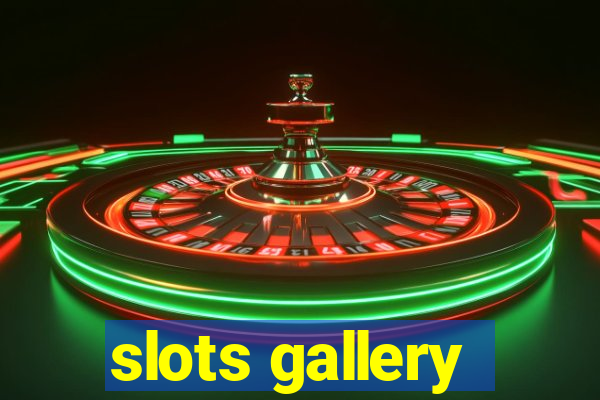 slots gallery