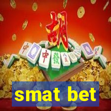 smat bet