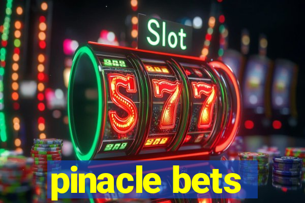 pinacle bets