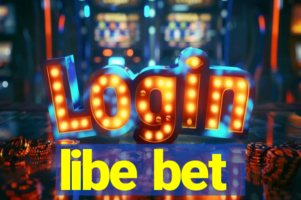 libe bet