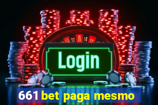 661 bet paga mesmo