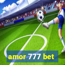 amor 777 bet