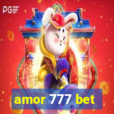 amor 777 bet