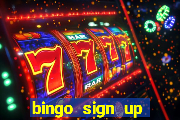 bingo sign up offers no wagering