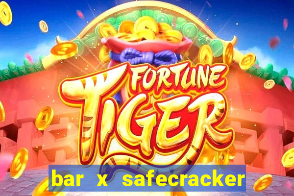 bar x safecracker megaways online slot