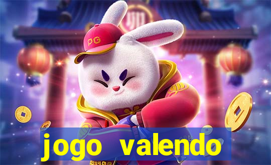 jogo valendo dinheiro online