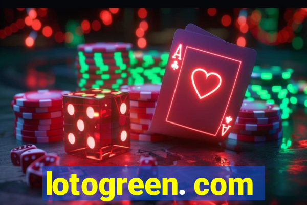 lotogreen. com