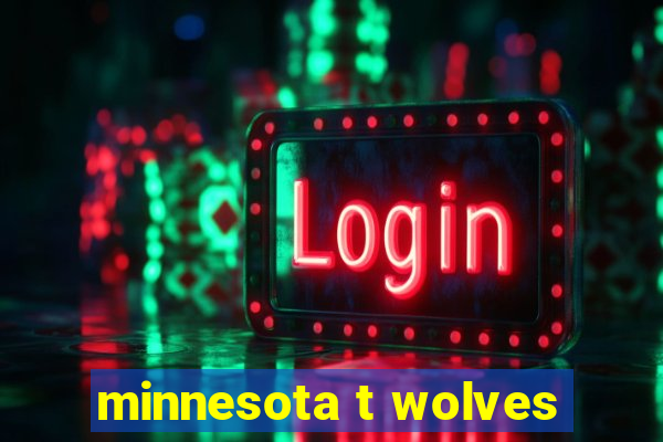 minnesota t wolves