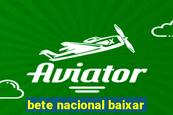 bete nacional baixar