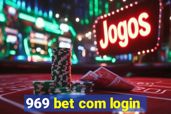 969 bet com login