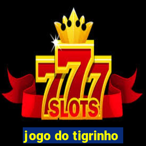 jogo do tigrinho