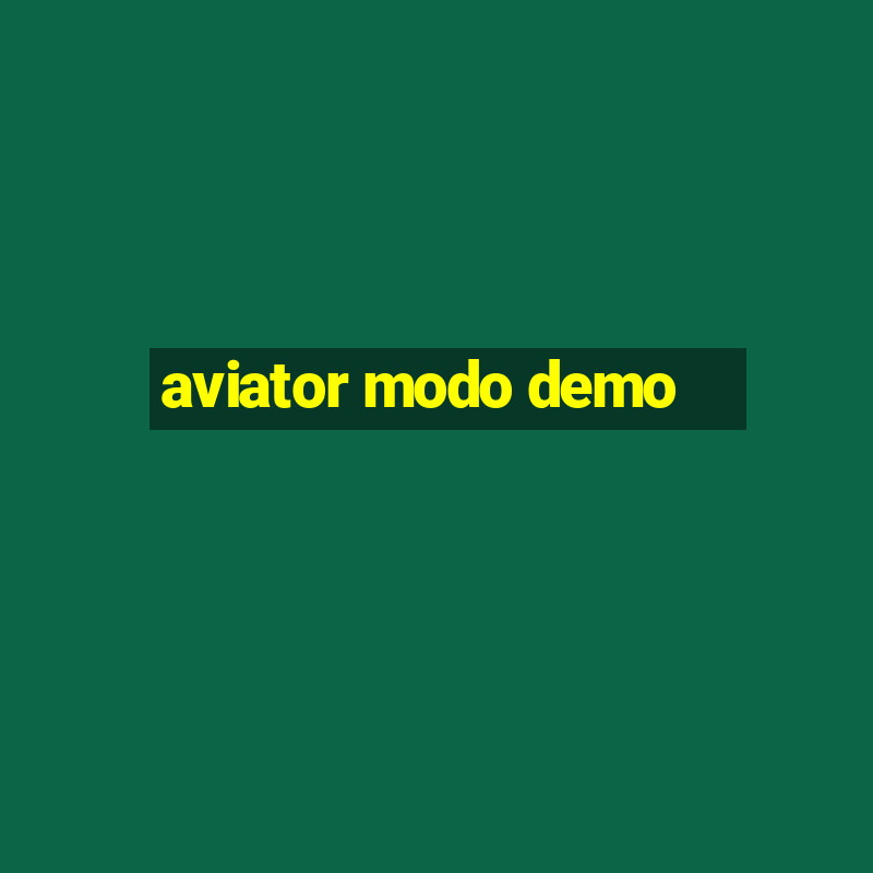 aviator modo demo