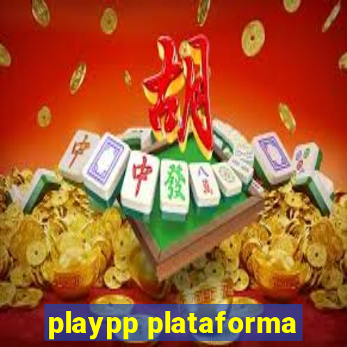 playpp plataforma