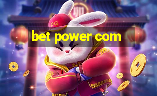 bet power com