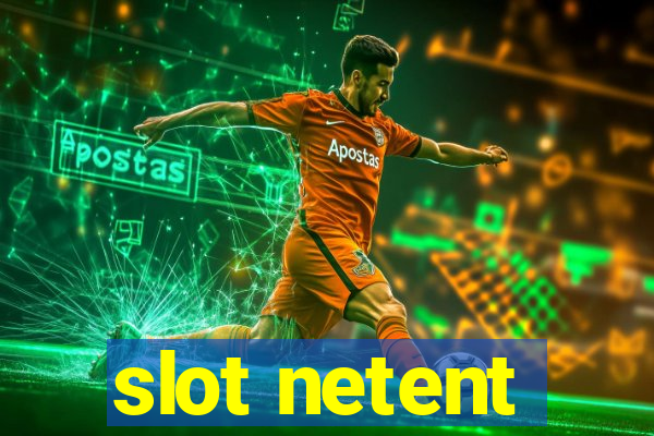 slot netent