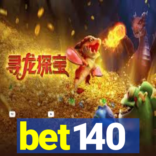 bet140