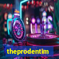 theprodentim