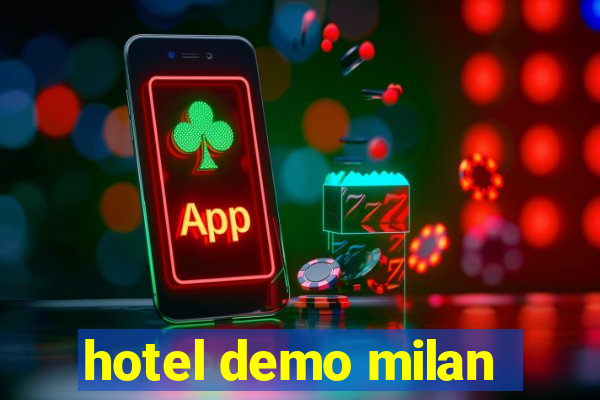 hotel demo milan