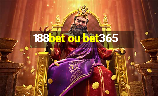 188bet ou bet365