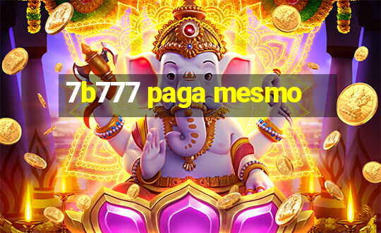 7b777 paga mesmo