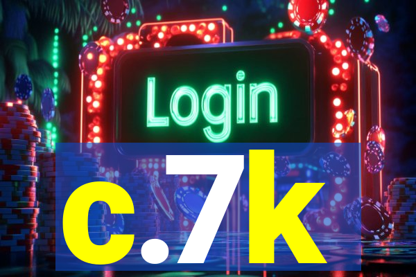 c.7k